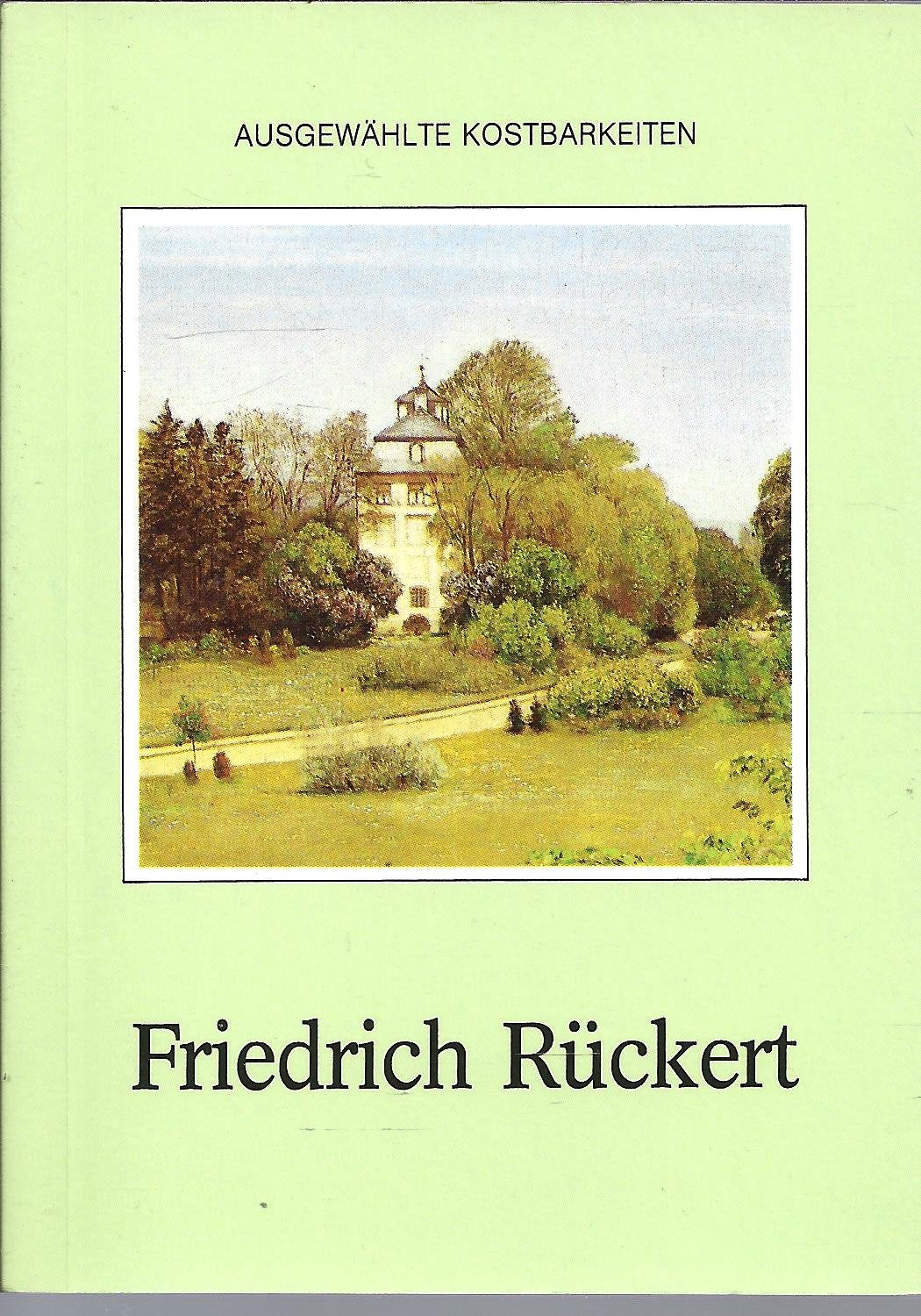 Friedrich Rückert (Ausgewählte Kostbarkeiten) Books