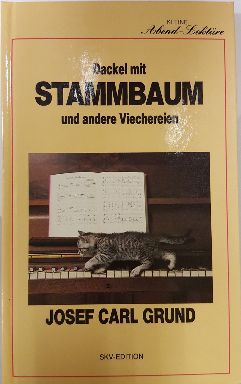 Dackel mit Stammbaum und andere Viechereien (Kleine Abendlektüre) Books