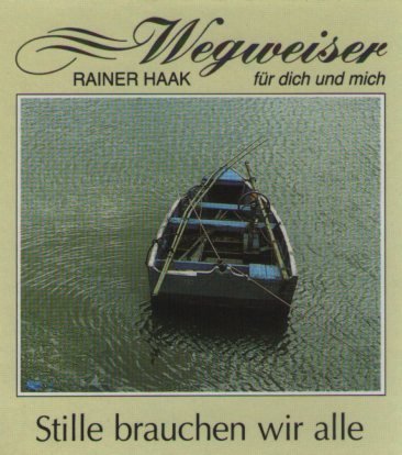 Stille brauchen wir alle (Wegweiser für dich und mich) Books