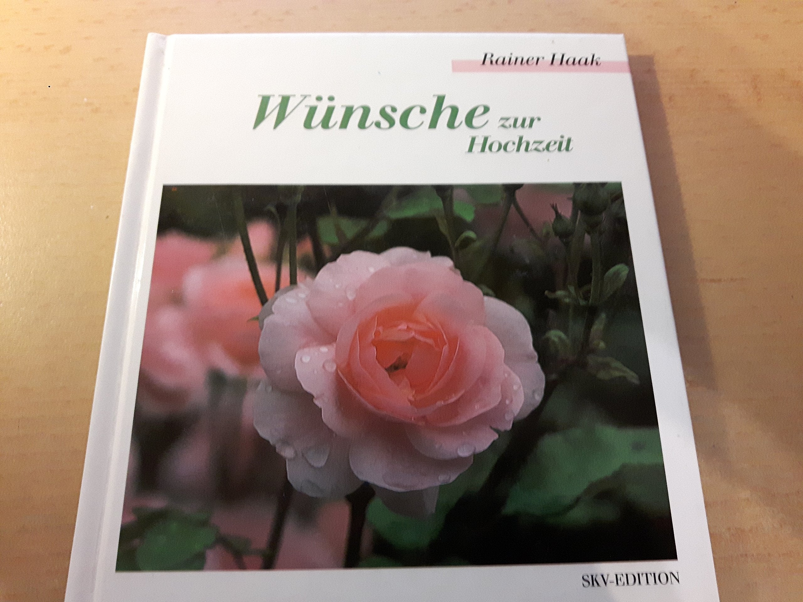 Wünsche zur Hochzeit (Bild-Text-Bände) Books