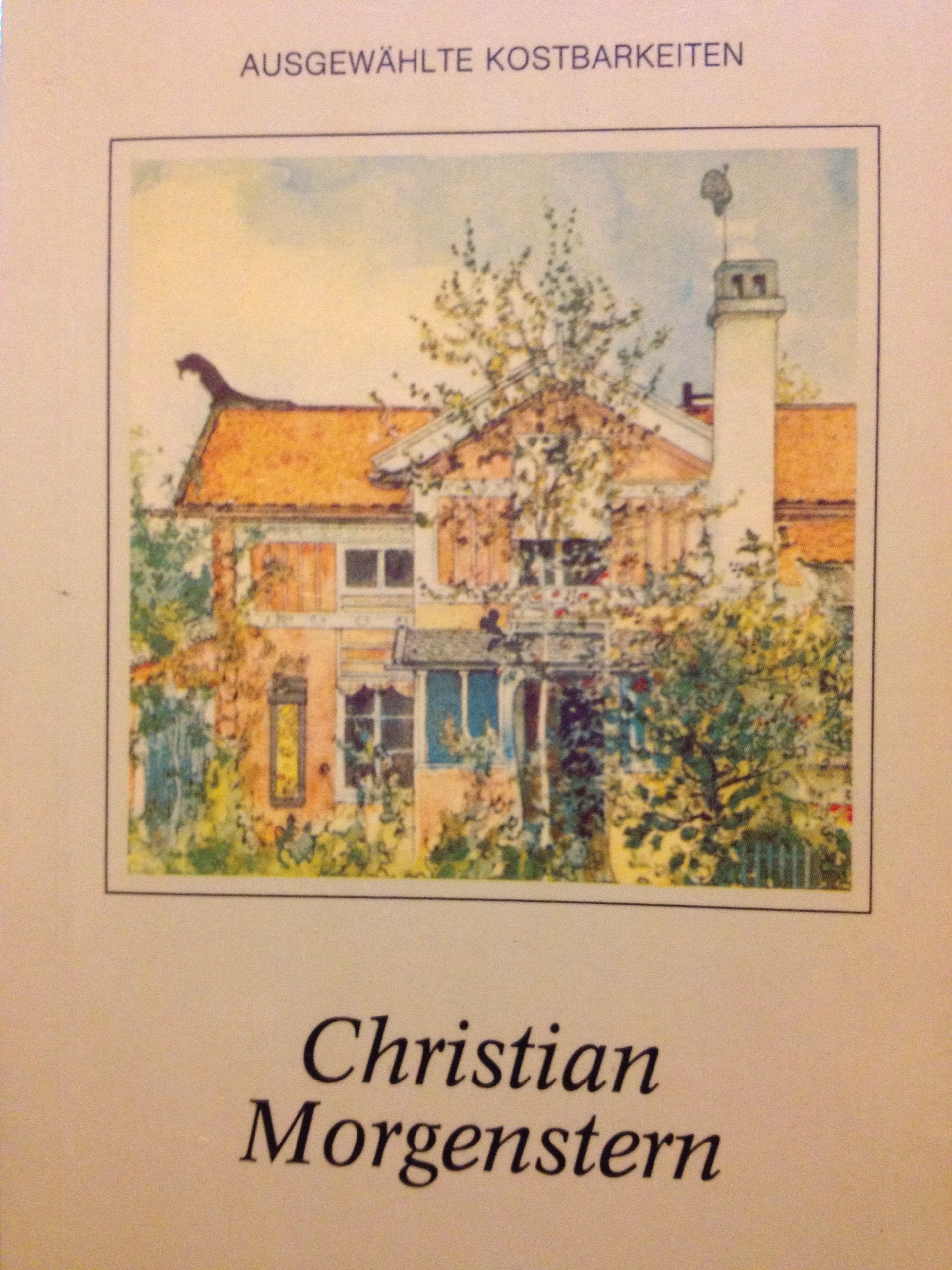 Christian Morgenstern: Humor, Weisheit, Glaube (Ausgewählte Kostbarkeiten) Books