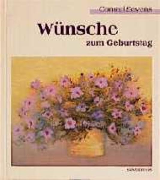 Wünsche zum Geburtstag (Bild-Text-Bände) Lifestyle