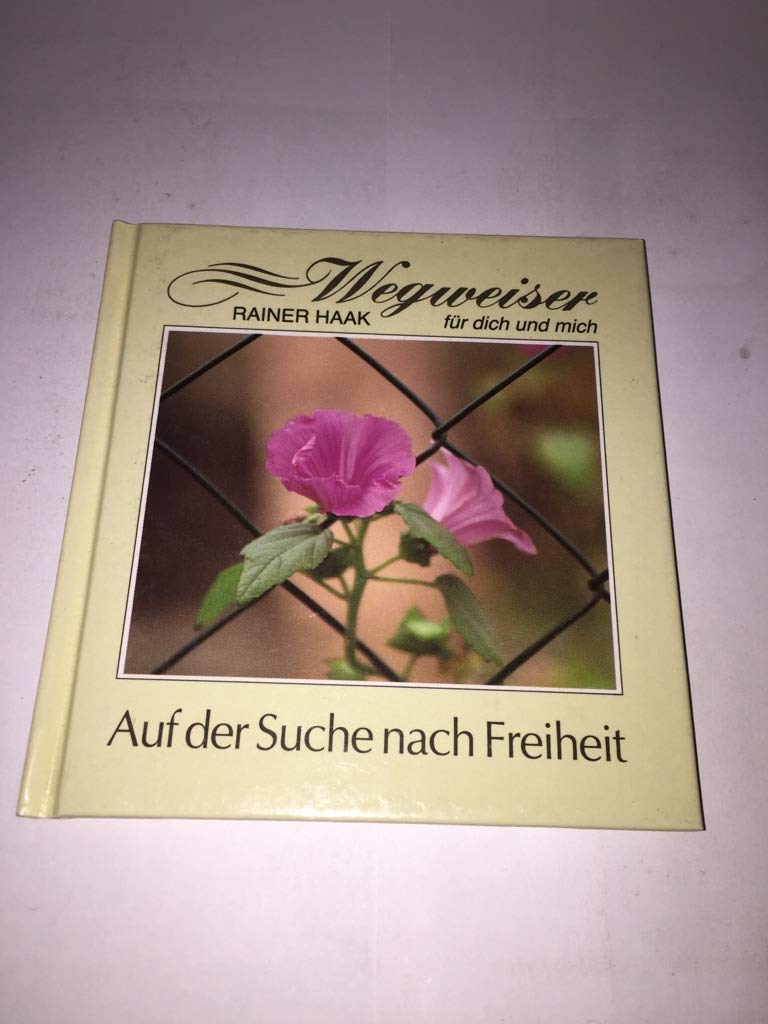 Auf der Suche nach Freiheit book