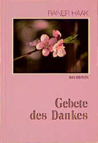 Gebete des Dankes (Gebetsbücher) Religion & Esotericism