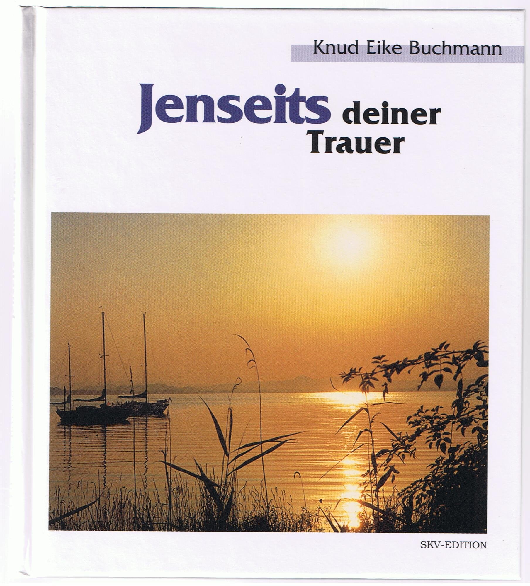 Jenseits Deiner Trauer (Bild-Text-Bände) Books