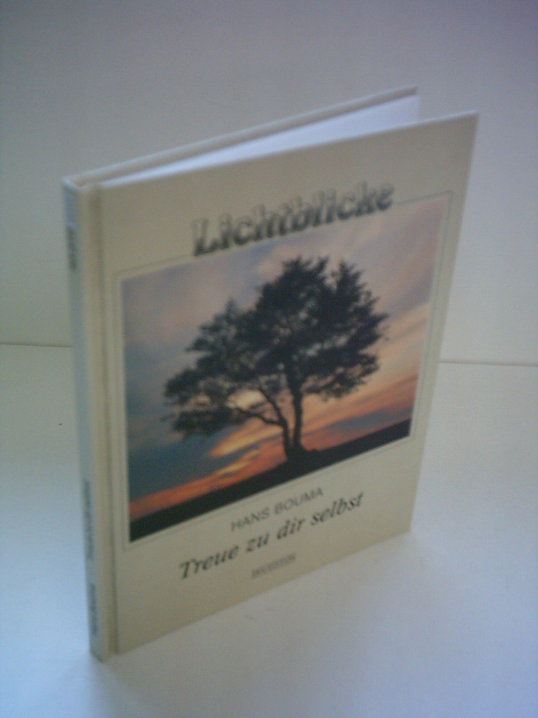 Product Image: Treue zu dir selbst (Lichtblicke)