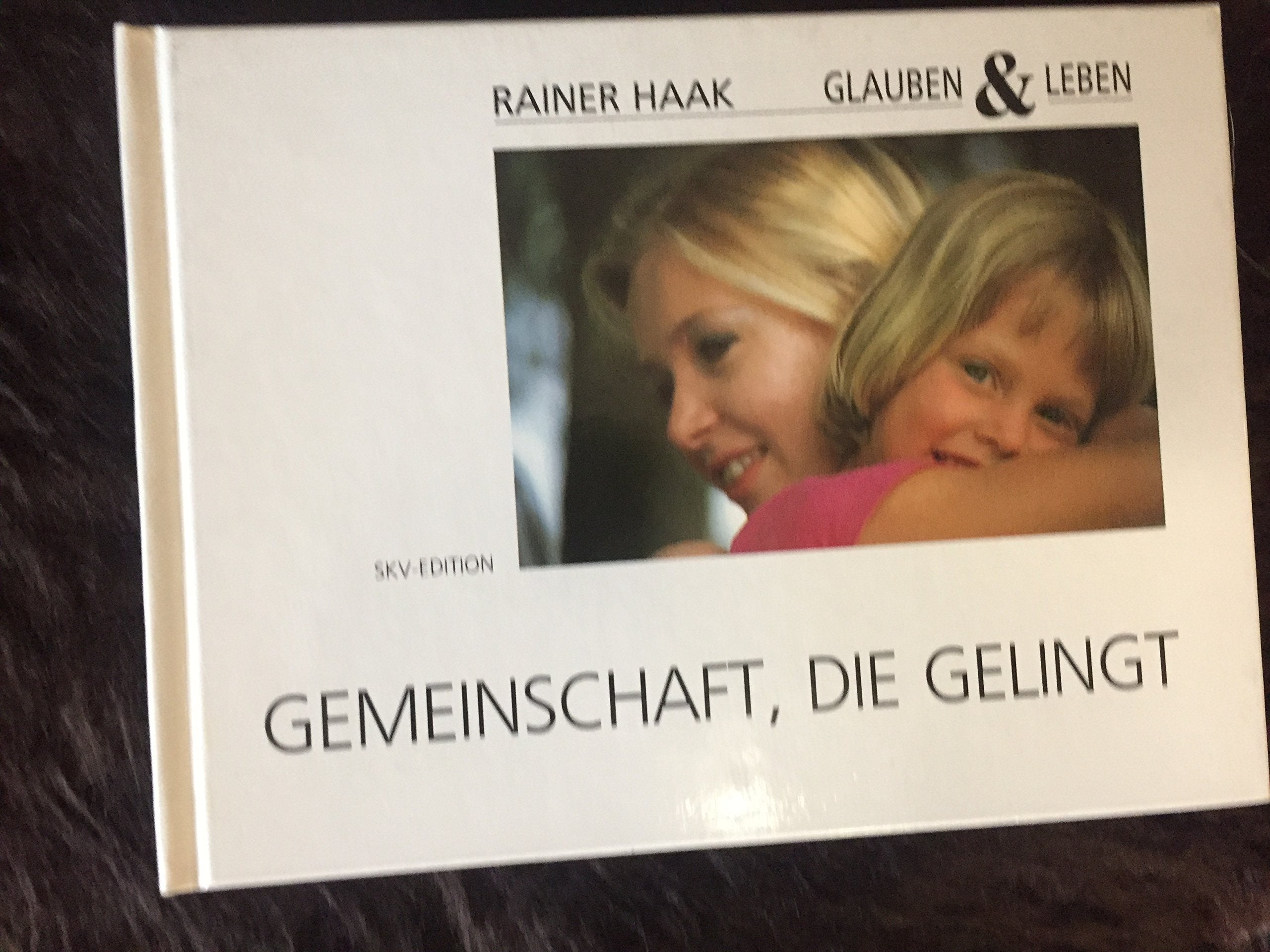 Gemeinschaft, die gelingt (Glauben & Leben) Lifestyle