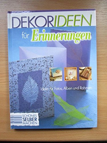 Dekorideen für Erinnerungen. Memories