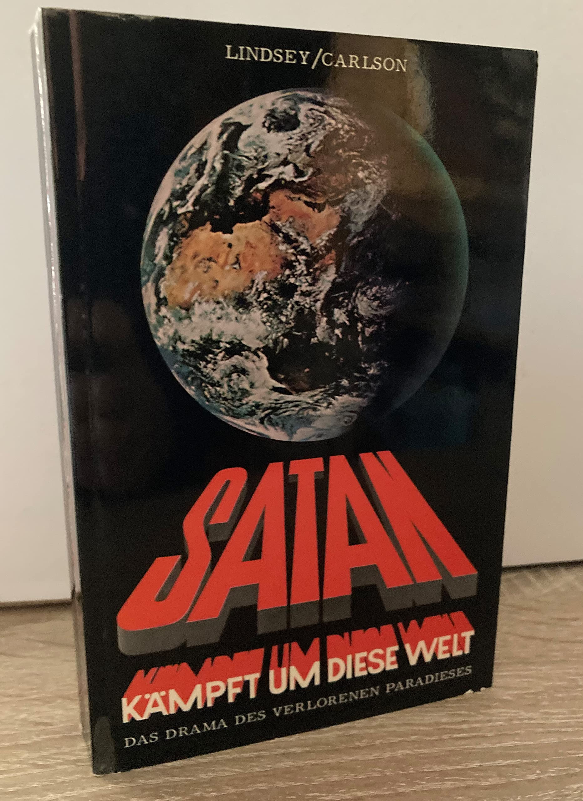 Satan kämpft um diese Welt Books