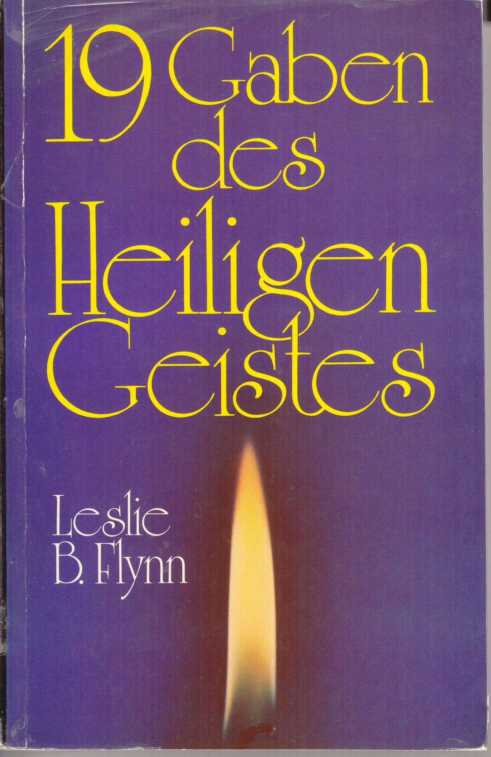 19 Gaben des Heiligen Geistes Books