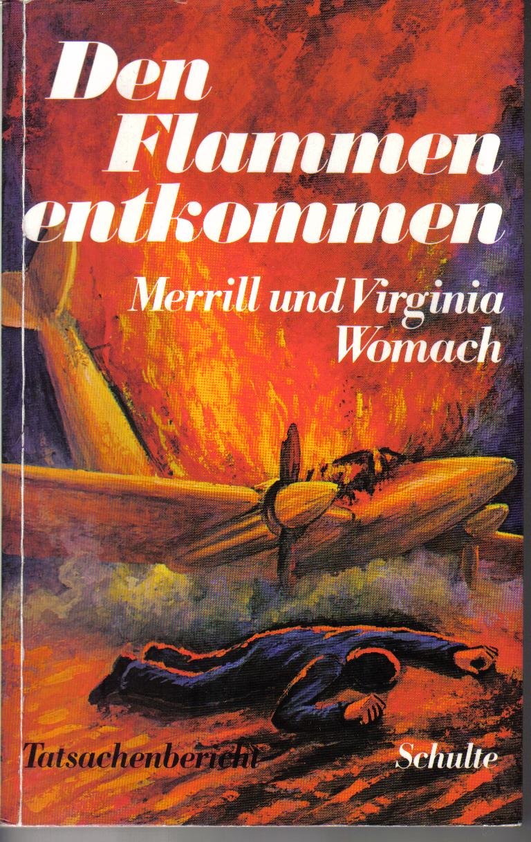Den Flammen entkommen - Merril Womach book