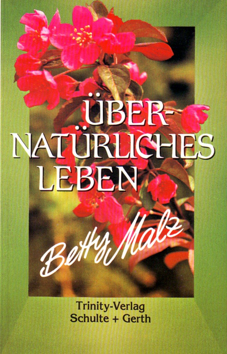 Übernatürliches Leben. Laß jeden Tag deines Lebens von Gott durchdringen Books