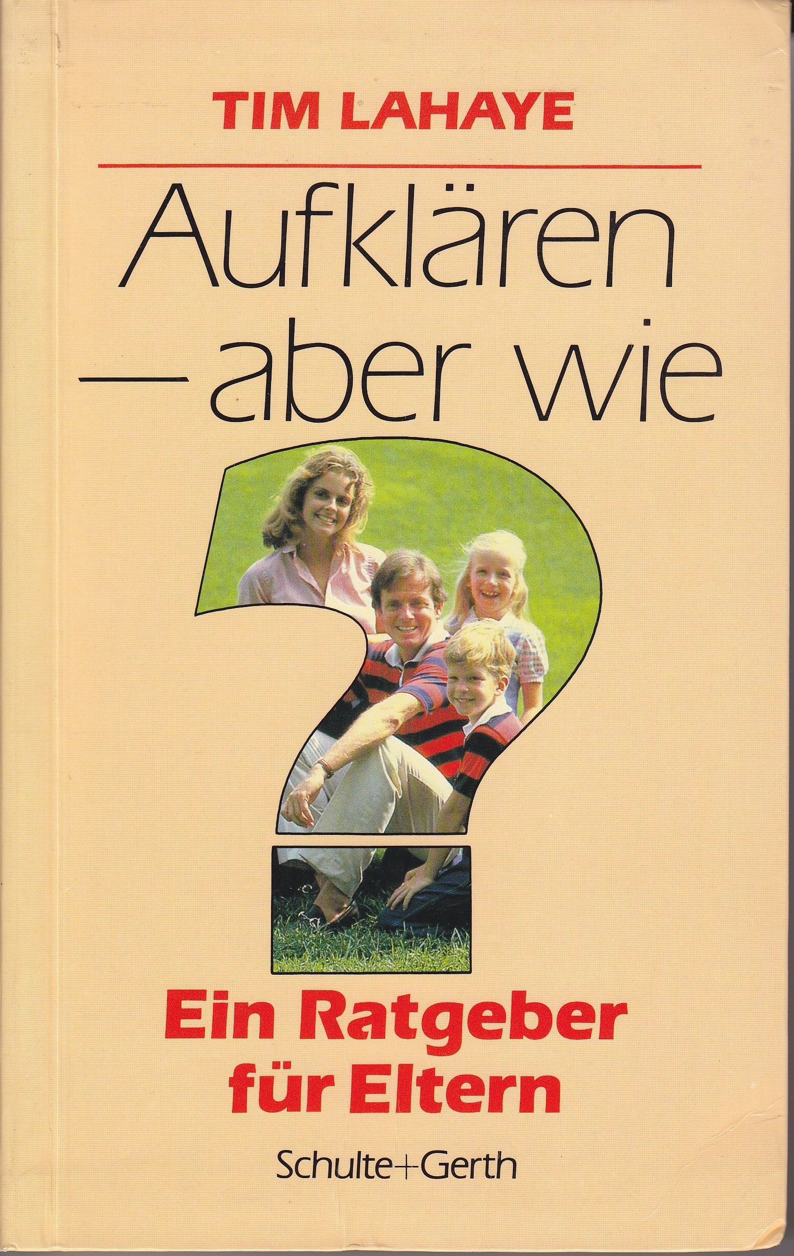 Aufklären - aber wie?: Ein Ratgeber für Eltern Books