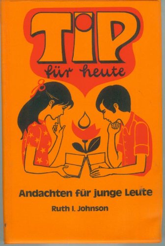 Tip für heute. Andachten für junge Leute Books