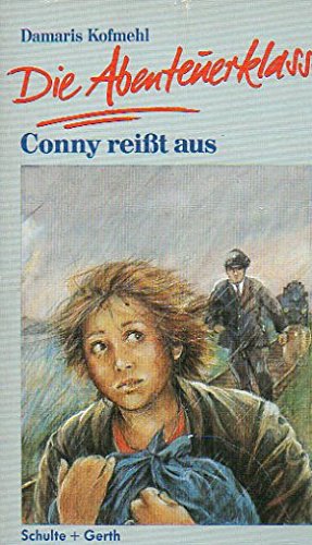 Die Abenteuerklasse, Band 1: Conny reißt aus Books