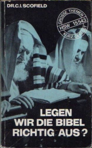 Legen wir die Bibel richtig aus? Religion & Esotericism