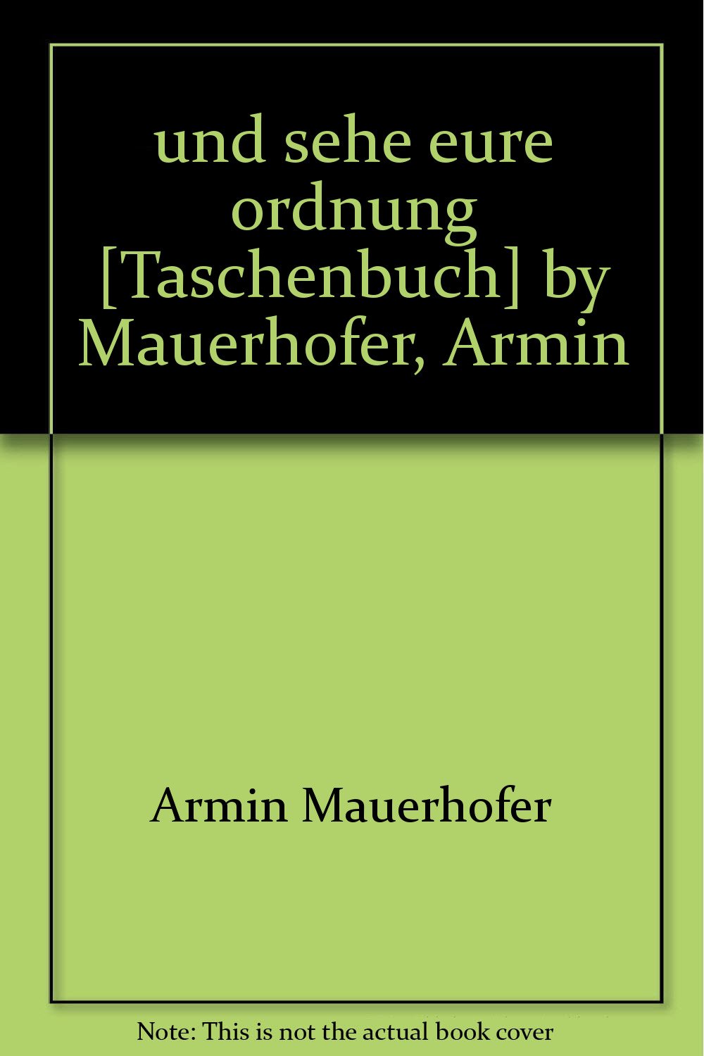 Und sehe eure Ordnung. Struktur, Auftrag, Probleme der Gemeinde Jesu Christi Books
