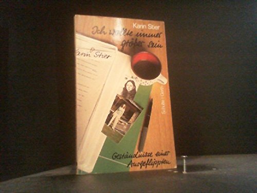 Ich wollte immer größer sein - Geständnisse einer Ausgeflippten - Books