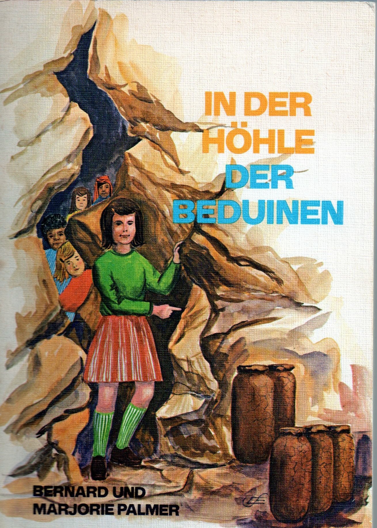 Die Jungscharmädchen: In der Höhle der Beduinen Books
