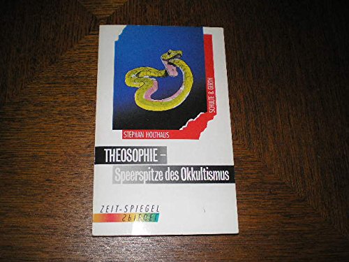 Theosophie - Speerspitze des Okkultismus Philosophy