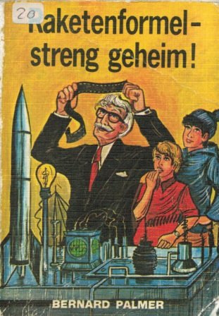Raketenformel - streng geheim! Books