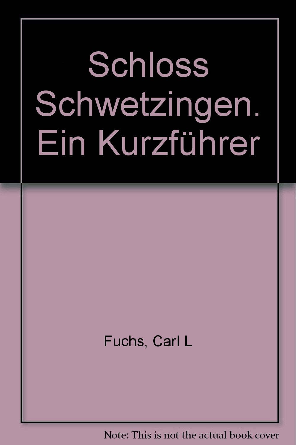 Schloss Schwetzingen. Ein Kurzführer Books