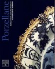 Porzellane: Die blau-weissen asiatischen Porzellane in Schloss Favorite bei Rastatt: Hrsg.: Staatl. Schlösser u. Gärten Baden-Württemberg in Zus.Arb. mit d. Staatsanzeiger für Baden-Württemberg Film, Art & Culture