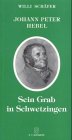 Johann Peter Hebel: Sein Grab in Schwetzingen Contemporary literature