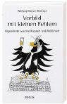 Vorbild mit kleinen Fehlern: Alltag unterm Bundesadler Law