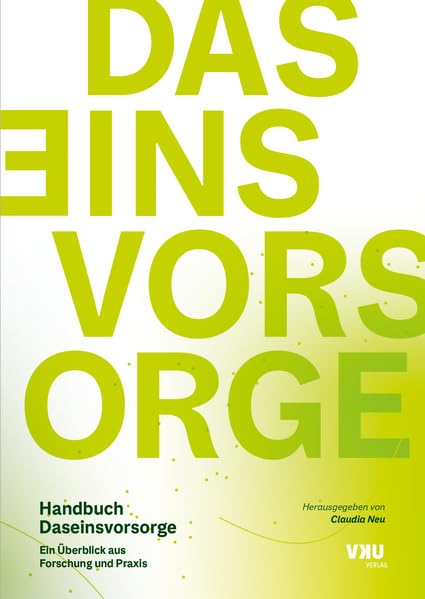 Handbuch Daseinsvorsorge: Ein Überblick aus Forschung und Praxis Reference Books
