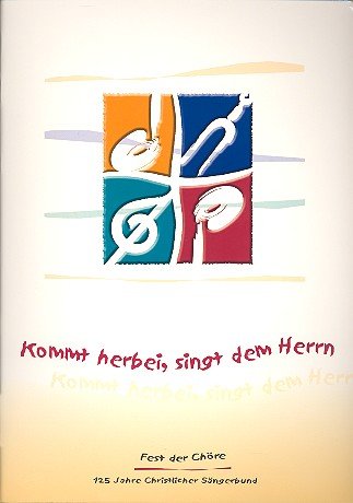 Kommt herbei, singt dem Herrn: Chorbuch für Gemischten Chor Sheet Music