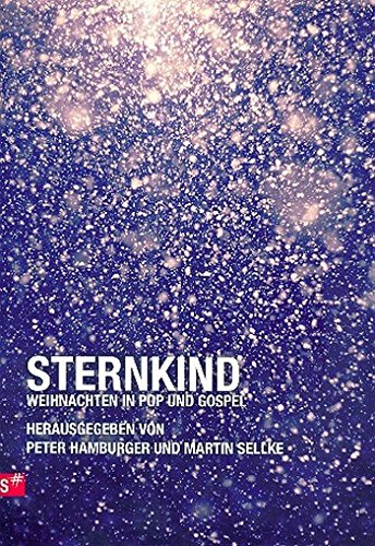 Sternkind: Weihnachten in Pop und Gospel Sheet Music