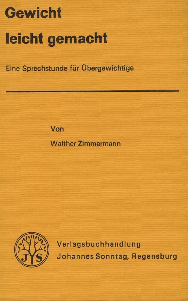 Gewicht leicht gemacht. Eine Sprechstunde für Übergewichtige Medicine
