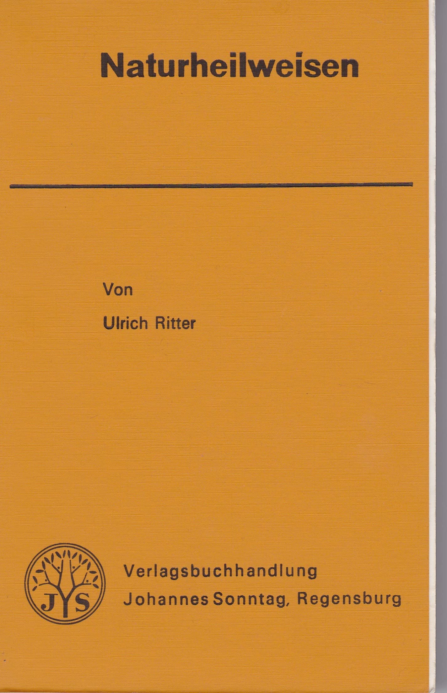 Naturheilweisen. Einführung in die Praxis und Fortbildung Books