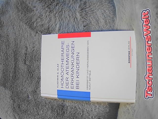 Homöotherapie der Atemwegserkrankungen bei Kindern Medicine
