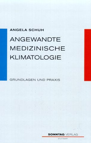 Angewandte Medizinische Klimatologie Medicine