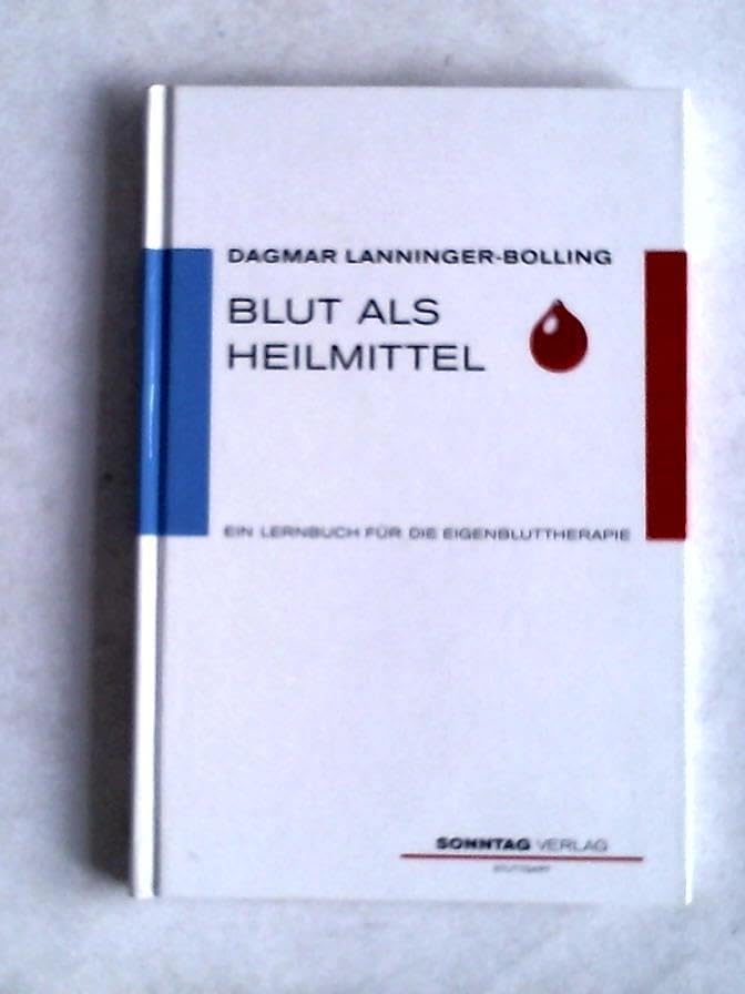 Blut als Heilmittel (Livre en allemand) book