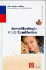 Umweltbedingte Kinderkrankheiten book