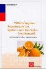 Mittelbezogenes Repertorium der Speisen-Symptomatik und Getränke-Symptomatik Medicine