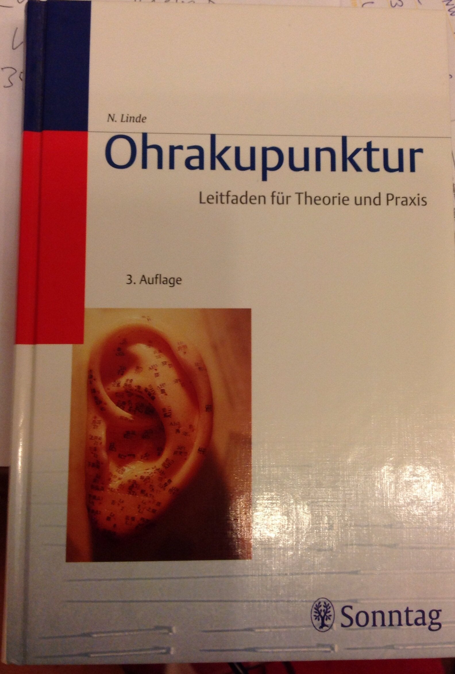 Ohrakupunktur: Leitfaden für Theorie und Praxis Medicine