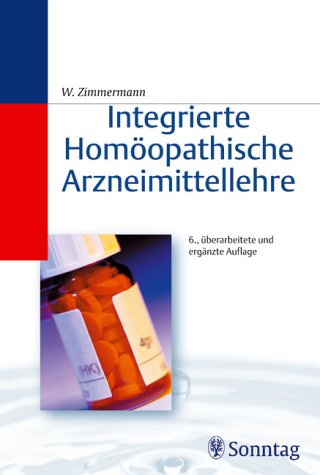 Integrierte homöopathische Arzneimittellehre Medicine