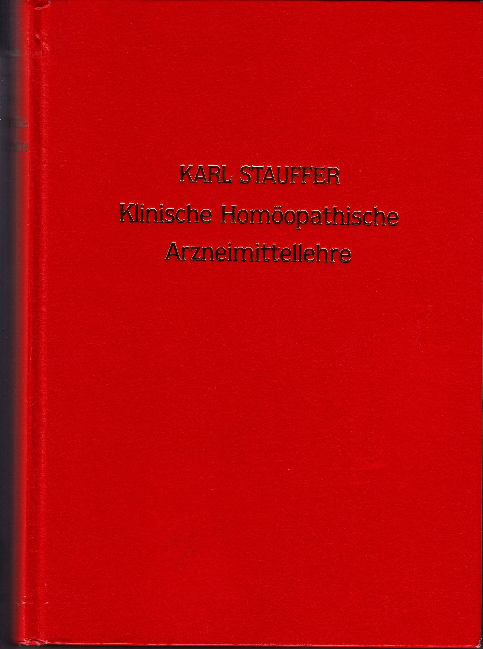 Klinische Homöopathische Arzneimittellehre Medicine