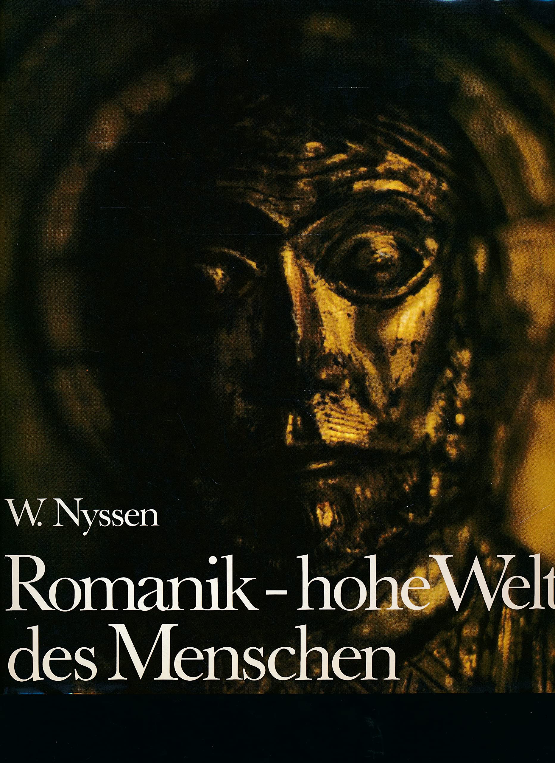 Romanik - hohe Welt des Menschen Books
