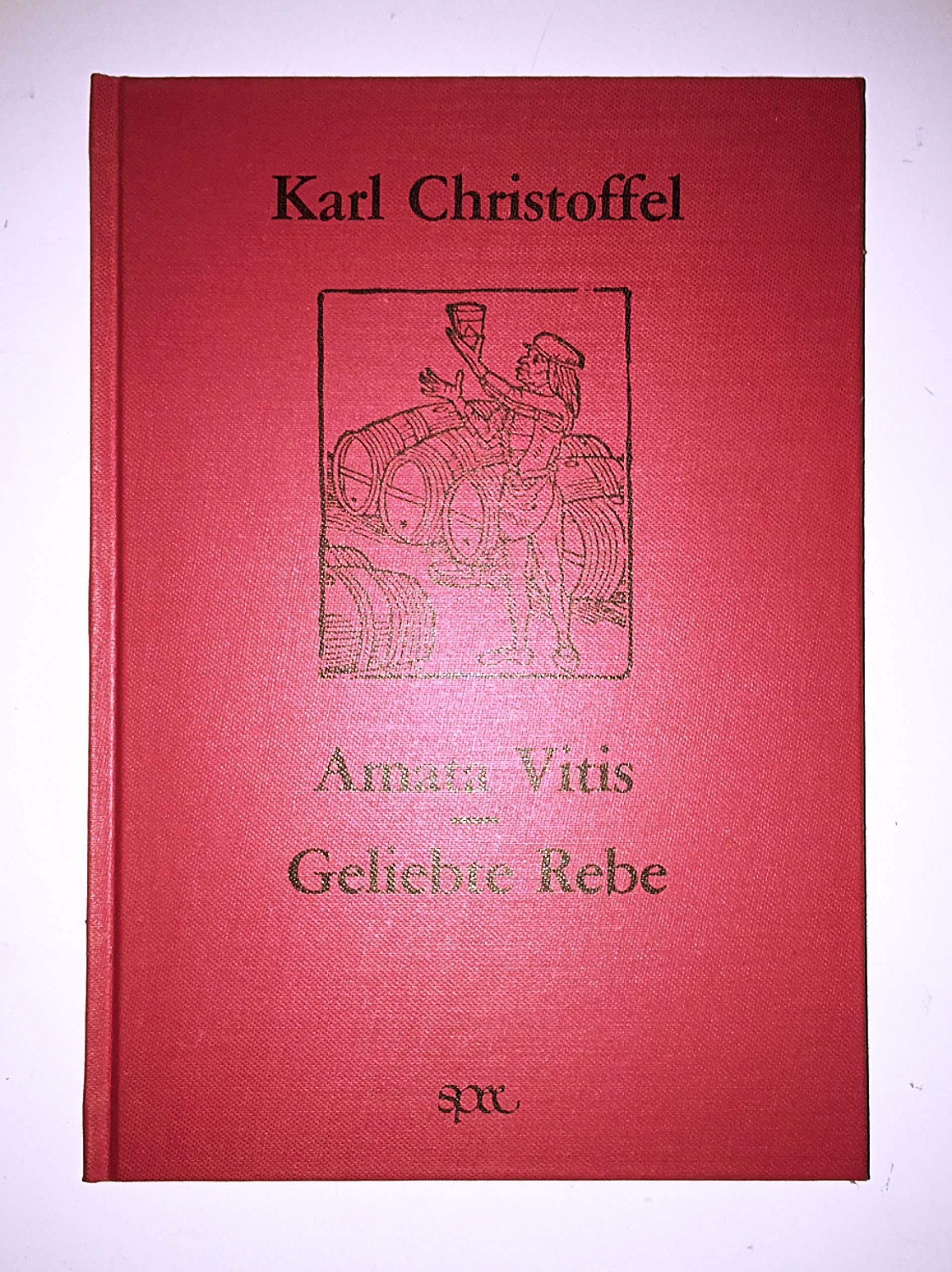 Amata Vitis - Geliebte Rebe. Weingeschichten - besinnlich-vergnüglich erzählt in Gedichten Natural Sciences