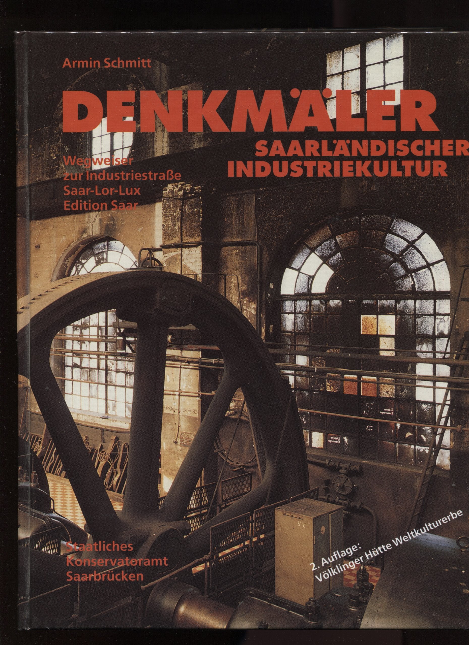 Denkmäler Saarländischer Industriekultur Architecture Books