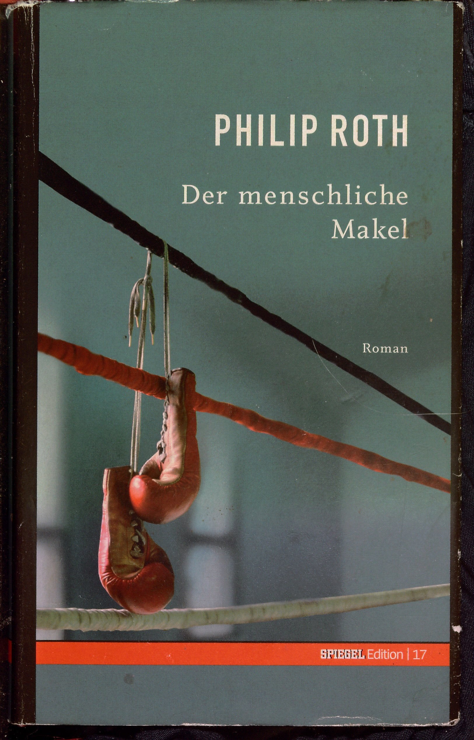 Der menschliche Makel. SPIEGEL-Edition Band 17 Books