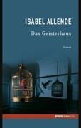 Das Geisterhaus. SPIEGEL-Edition Band 21 Books