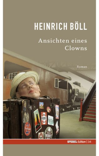 Ansichten eines Clowns. SPIEGEL-Edition Band 34 Books