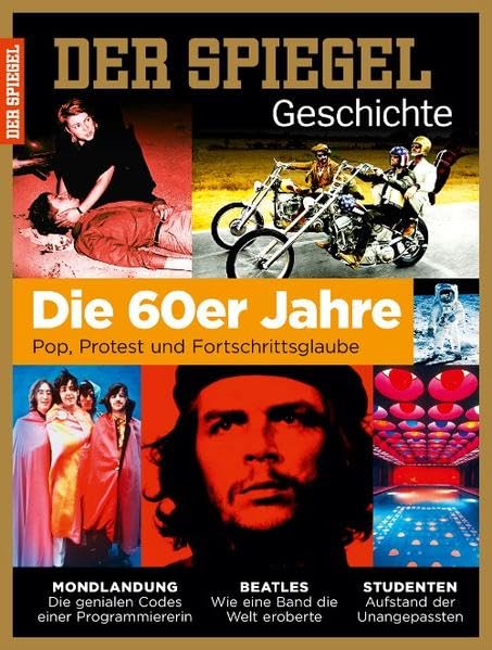 Die 60er Jahre: SPIEGEL GESCHICHTE book