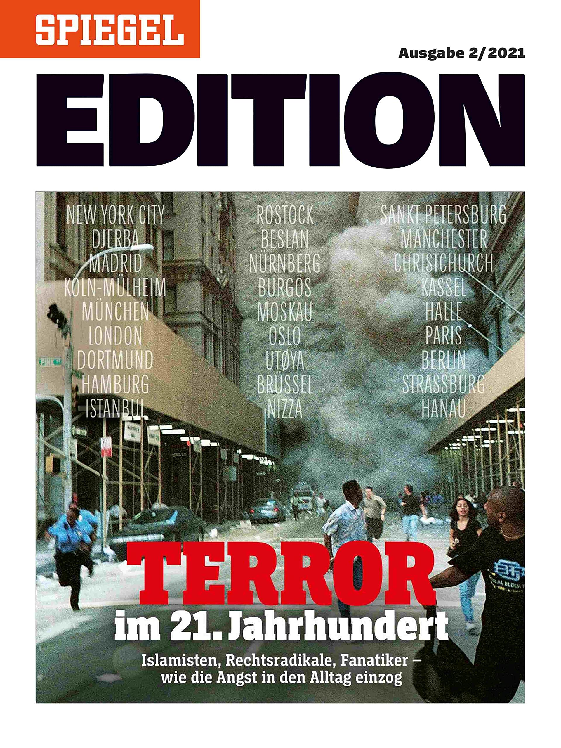 Terror im 21. Jahrhundert: SPIEGEL EDITION Natural Sciences